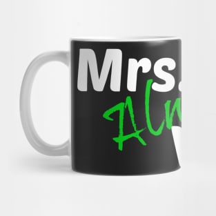 Mrs. Always Write (Green) Mug